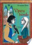 Vipera bionda