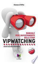 Vipwatching