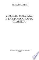 Virgilio Malvezzi e la storiografia classica