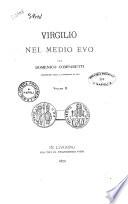 Virgilio nel Medio Evo per Domenico Comparetti