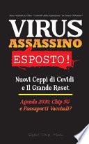 VIRUS ASSASSINO Esposto!