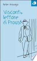 Visconti, lettore di Proust