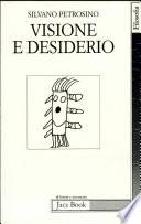 Visione e desiderio