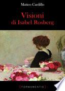 Visioni di Isabel Rosberg