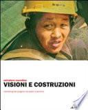 Visioni e costruzioni. Marketing del progetto da Assisi a Pechino
