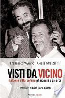 Visti da vicino