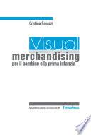 Visual merchandising per il bambino e la prima infanzia
