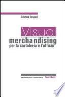 Visual merchandising per la cartoleria e l'ufficio