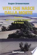 Vita che nasce dalla morte