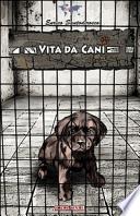 Vita da cani