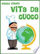 Vita da cuoco