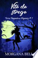 Vita da strega