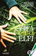 Vita degli elfi