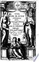 Vita del Beato Luigi Gonzaga ampliata e ricoreta in questa 3. ed