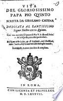 Vita del gloriosissimo Papa Pio Quinto