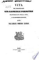 Vita del missionario Gio. Gabriele Perboyre, martirizzato nella Cina l'11 settembre 1840