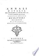 Vita del proposto Lodovico Antonio Muratori già bibliotecario del serenissimo signor duca di Modena descritta dal proposto Gian-Francesco Soli Muratori suo nipote, con la giunta in questa edizione napoletana di alcune lettere scritte dallo stesso proposto Lodovico Antonio Muratori a diversi letterati napoletani
