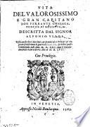 Vita del valorosissimo e gran capitano don Ferrante Gonzaga, principe di Molfetta, &c., descritta dal signor Alfonso Vlloa. Nella quale oltre i suoi fatti, & di molti altri principi & capitani si descriuono le guerre d'Italia, & d'altri paesi. Cominciando dall'anno 1525, doue il Guicciardini finisce le sue Historie, fino al 1557