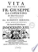 Vita del ven. [i.e. venerabile] padre Fr. Giuseppe da Copertino, de' minori conventuali
