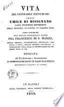 Vita del venerabile servo di Dio frate Umile di Bisignano laico professo riformato della Provincia di Cosenza in Calabria Citra ... dedicata all'Eccellentissimo e reverendissimo D. Domenico De' Conti di Narni Mancinelli [Vincenzo Maria Greco]