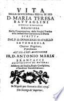 Vita della ... diva Maria Teresa Battaglini