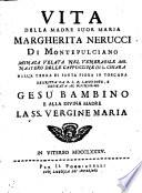 Vita della madre Suor Maria Margherita Nerucci di Montepulciano ... Descritta da B. L. D. sacerdote, etc