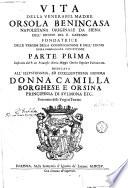 Vita della venerabil Madre Orsola Benincasa... dell'ordine del B.Gaetano, fondatrice... Descritta dal P. D. Francesco Maria Maggio Cherico Regolare Palermitano...