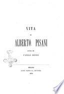 Vita di Alberto Pisani scritta da Carlo Dossi