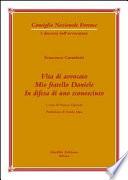 Vita di avvocato ; Mio fratello Daniele ; In difesa di uno sconosciuto