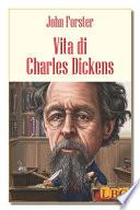 Vita di Charles Dickens