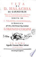 Vita di d. Malachia di Garneyrin abate de' monaci cisterciensi della stretta osservanza della Badia di Buonsollazzo. Scritta da f. Malachia d'Inguimbert ..