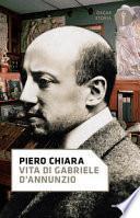 Vita di Gabriele D'Annunzio