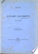 Vita di Ignazio Jacometti