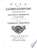 Vita di Jacopo Sansovino ... scultore et architetto