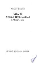 Vita di Nicolò Machiavelli, Fiorentino