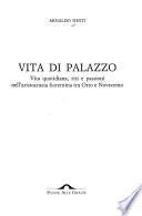 Vita di palazzo