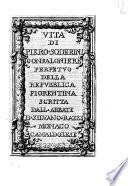 Vita di Piero Soderini gonfaloniere perpetuo della repubblica fiorentina scritta dall'abbate D. Silvano Razzi monaco camaldolese