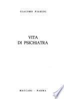 Vita di psichiatria