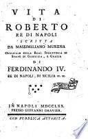 Vita di Roberto Rè di Napoli