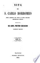 Vita di s. Carlo Borromeo ...