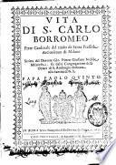 Vita di S. Carlo Borromeo prete cardinale