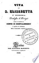 Vita di S. Elisabetta d'Ungheria Duchessa di Turingia