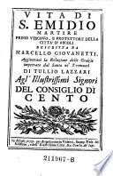 Vita di S. Emidio martire primo vescovo, e protettore della citta d' Ascoli (etc.)