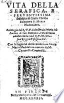 Vita di S. Maria Maddalena. Con le lagrime della medesima cantate da M. Cammillo Cammilli