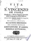Vita di S.to Vincenzo de Paoli fondatore, e primo superior generale della Congregazion della Missione scritta dal padre Domenico Accami della Congregazione dell'Oratorio di Roma ..