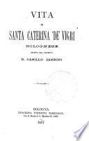 Vita di Santa Caterina de' Vigri Bolognese