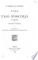 Vita di Ugo Foscolo