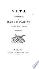 Vita e avventure di Marco Pacini. Poema romantico
