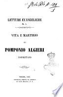 Vita e martirio di Pomponio Algieri Napoletano
