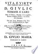 Vita e virtu di Giulio Tomasii e Caro duca di Palma (etc.)